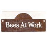 Rusted Sign Bees At Work Gacarsbaw - Garden Express Australia